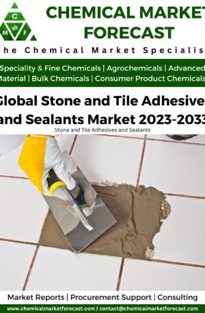 Stone and Tile Adhesives and Sealants Market 2023