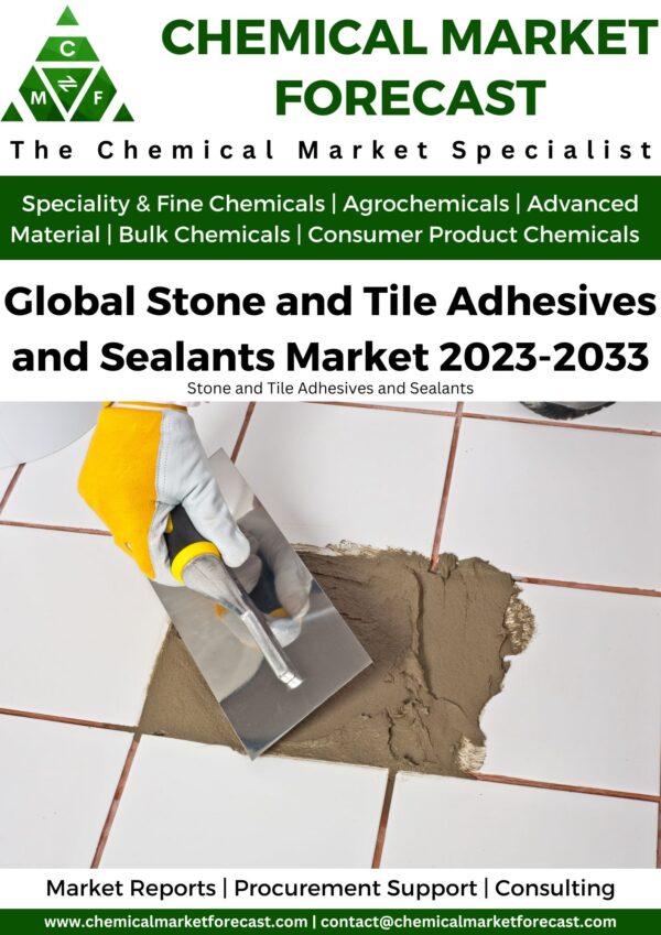 Stone and Tile Adhesives and Sealants Market 2023